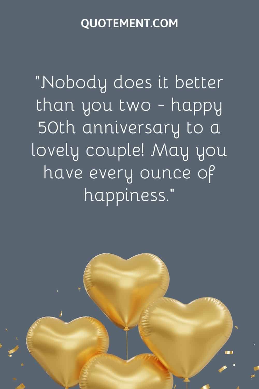 Wishes For 50th anniversary for a sweet & golden couple.
