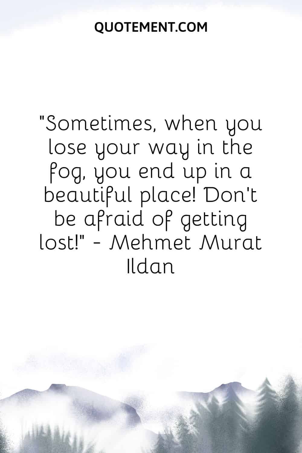 mountain fog image representing fog quote