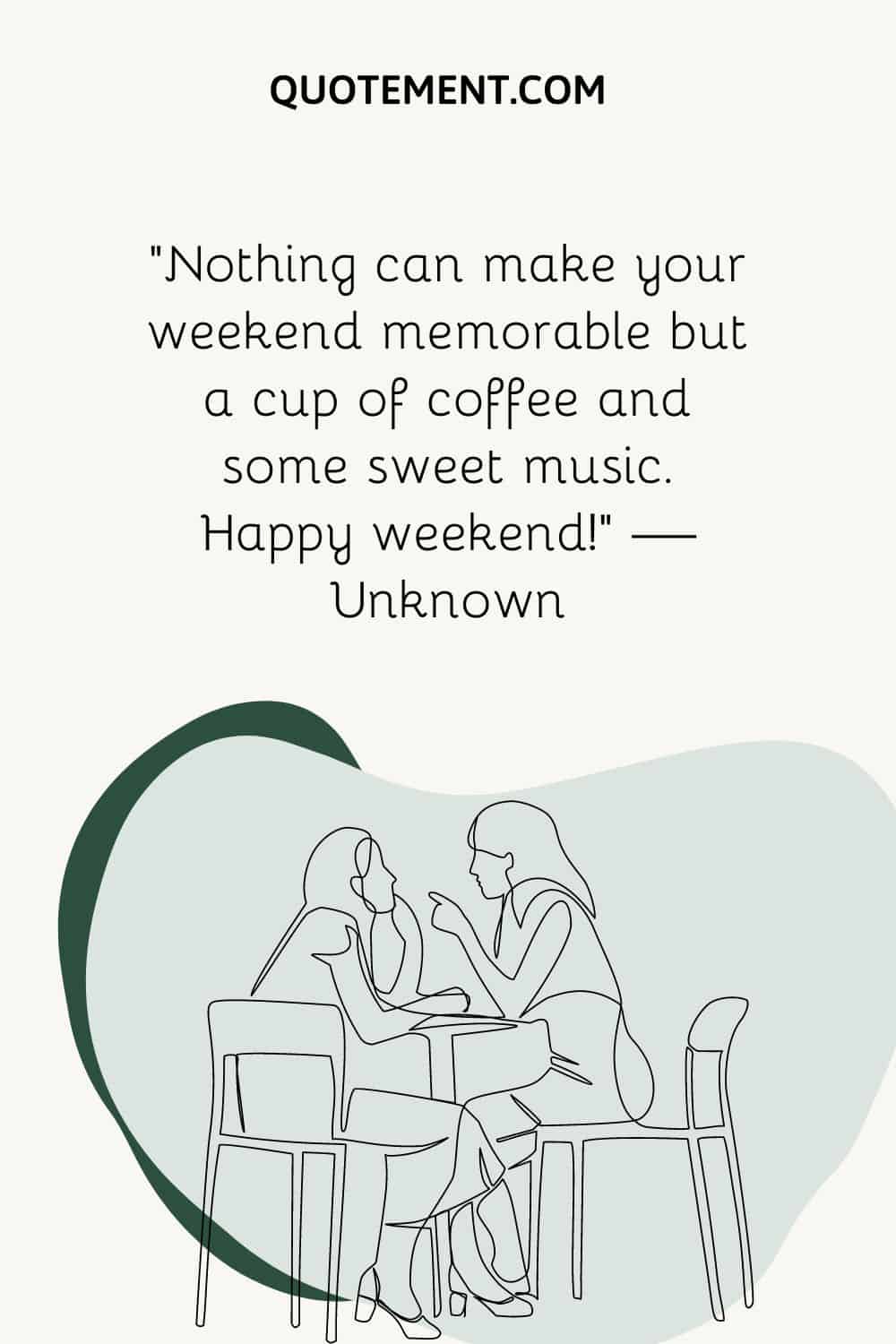 two girls sitting around the table illustration representing have a great weekend quote