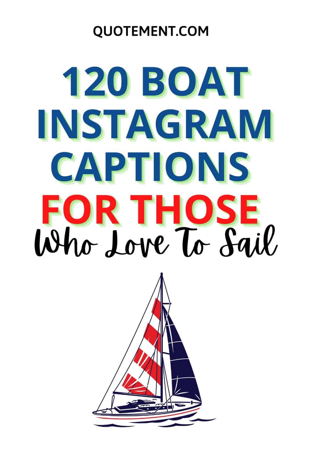120 Best Boat Instagram Captions For Those Who Love To Sail
