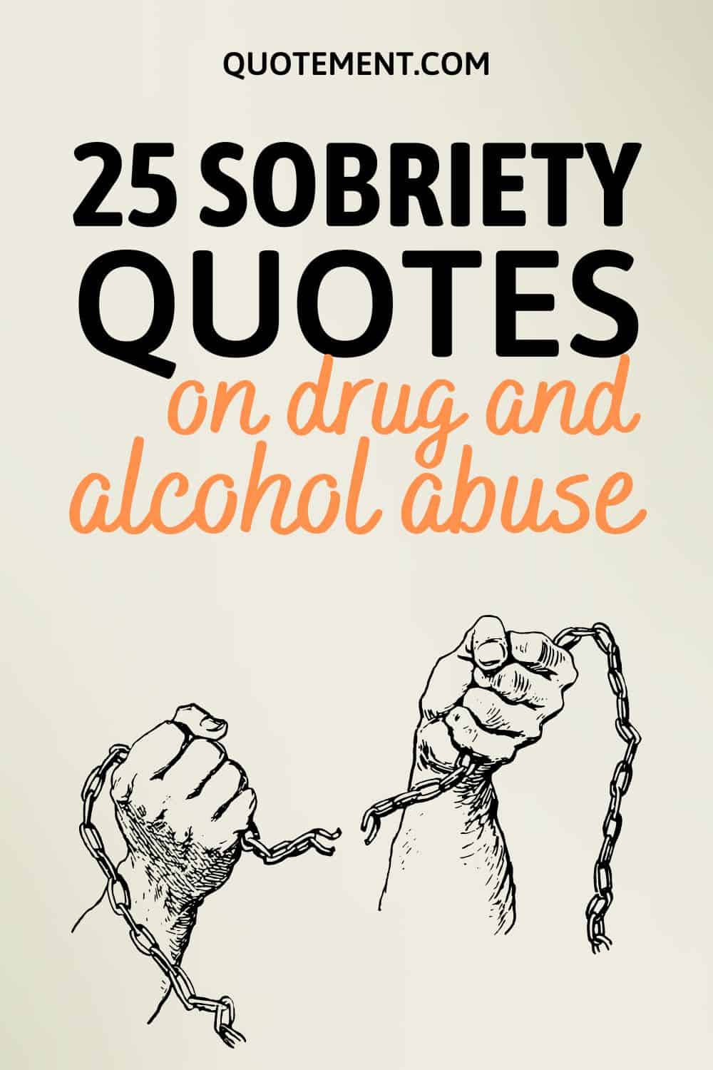 25 mejores frases de sobriedad para ayudarte a dejar de abusar de las sustancias