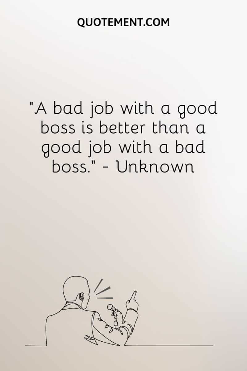 60 Bad Boss Quotes To Help You Deal With A Lousy Manager