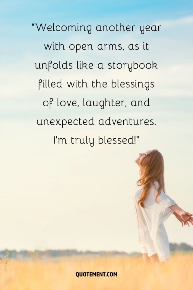 50-blessed-to-see-another-year-quotes-for-a-fresh-start
