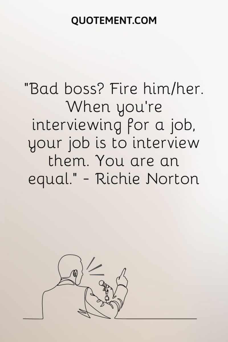 60 Bad Boss Quotes To Help You Deal With A Lousy Manager