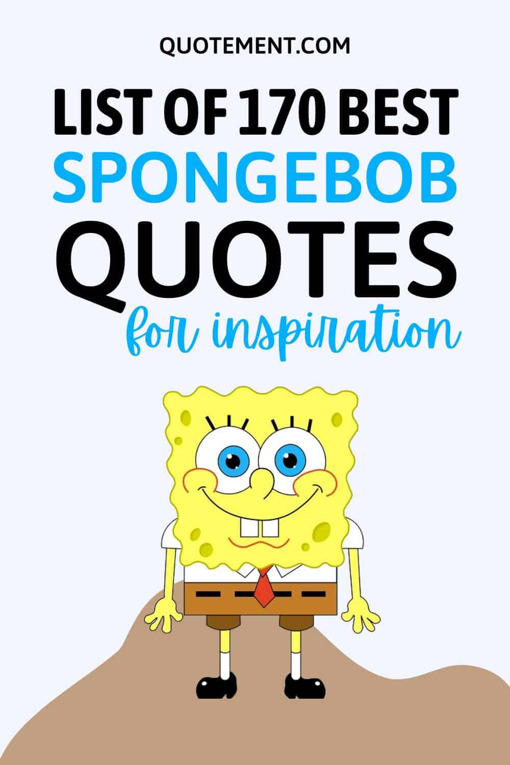 Coolest Collection Of 170 SpongeBob Quotes You Can't Miss

