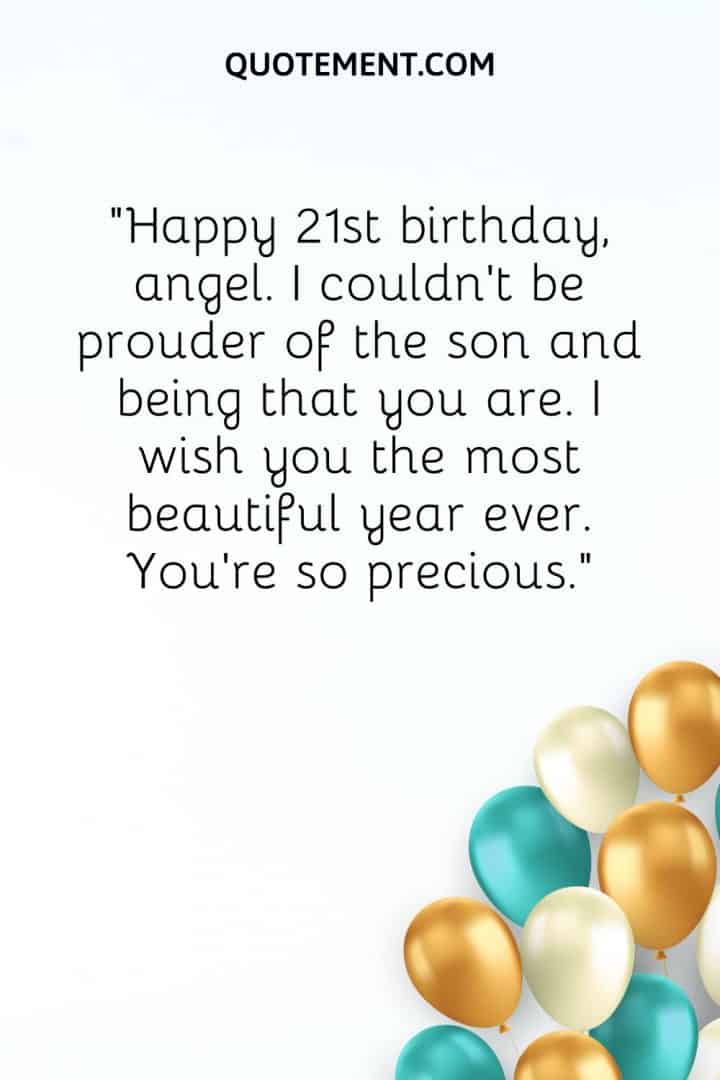 150 Sweet And Beautiful Happy 21st Birthday Son Wishes