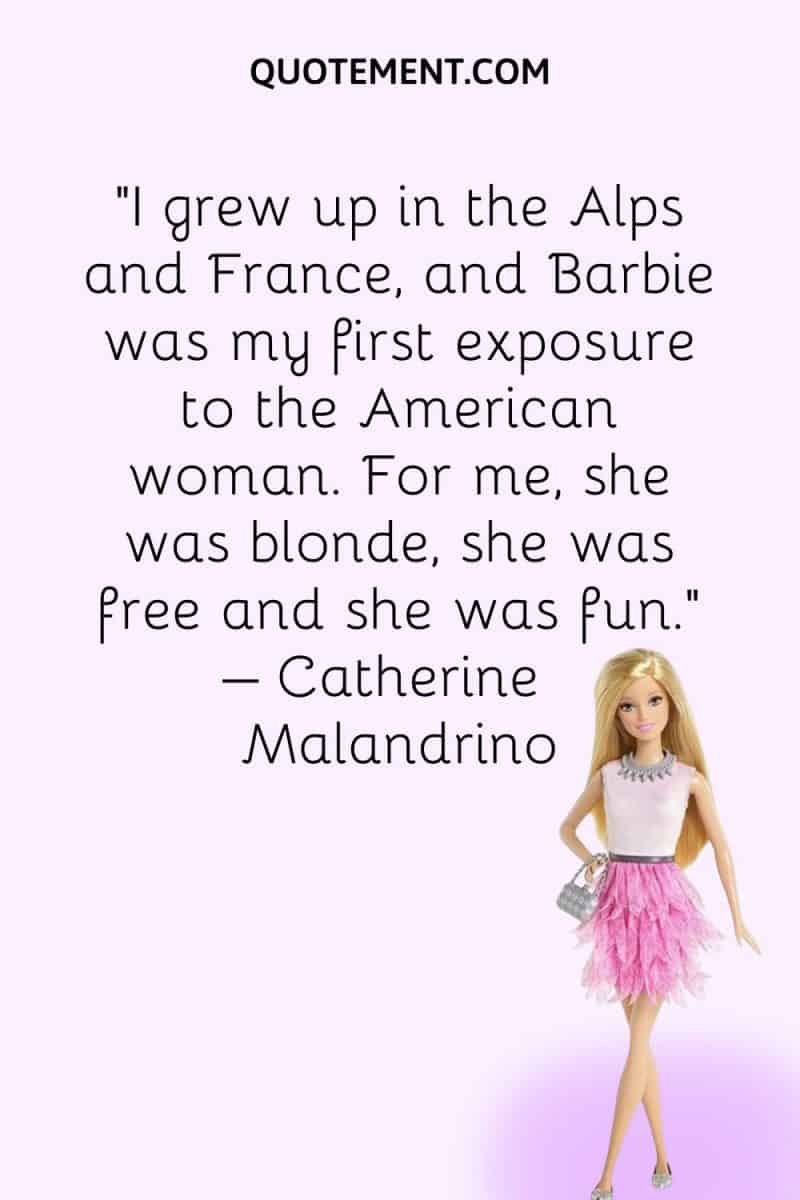 Unmatched List Of 100 Most Powerful Barbie Quotes To Read