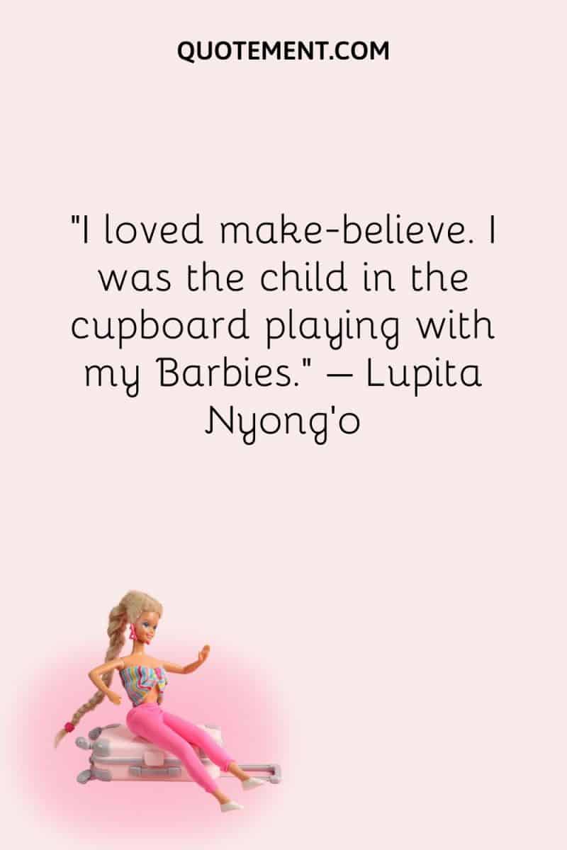 Unmatched List Of 100 Most Powerful Barbie Quotes To Read