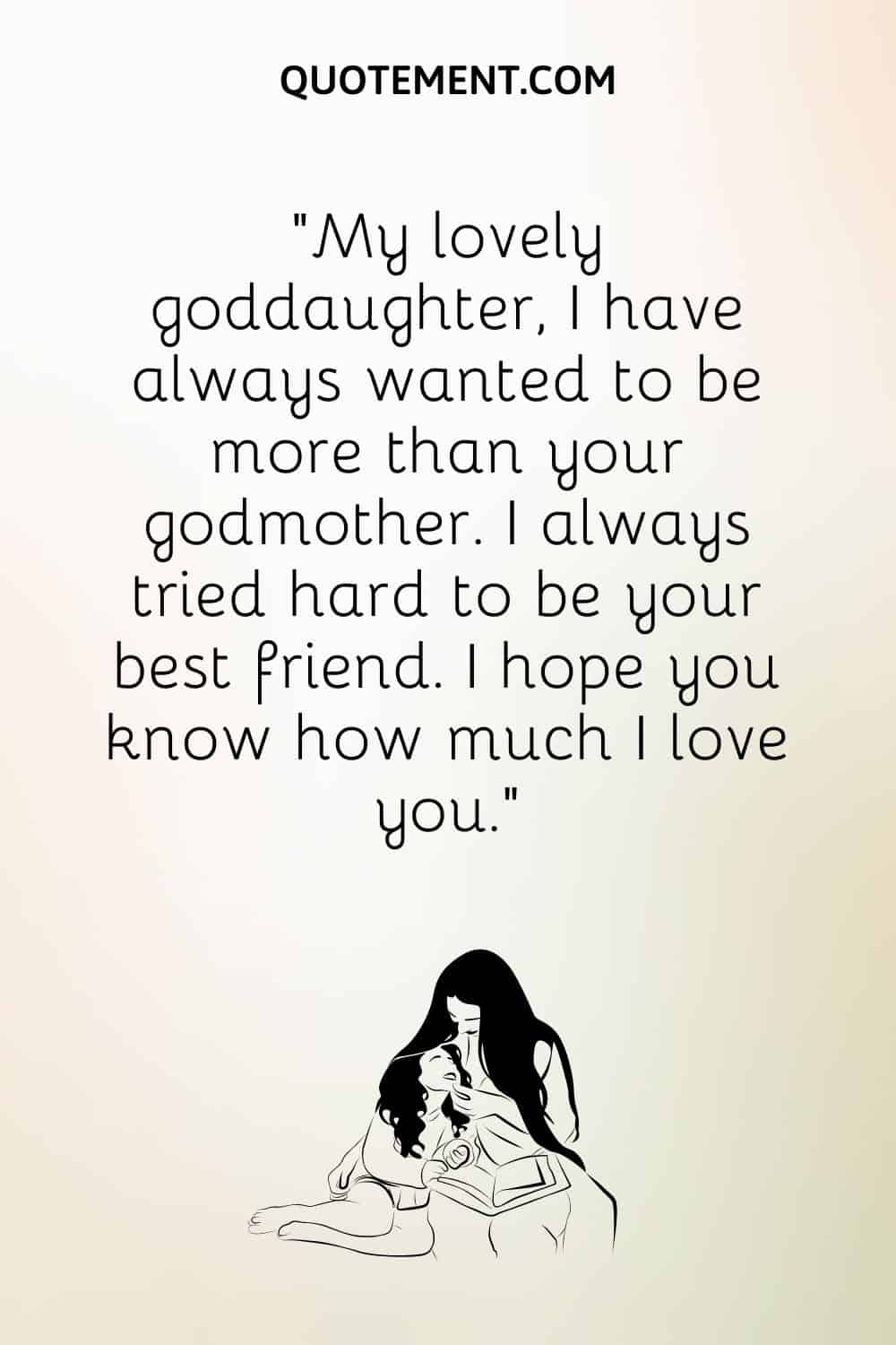 Illustration of goddaughter and godmother and best goddaughter quote.
