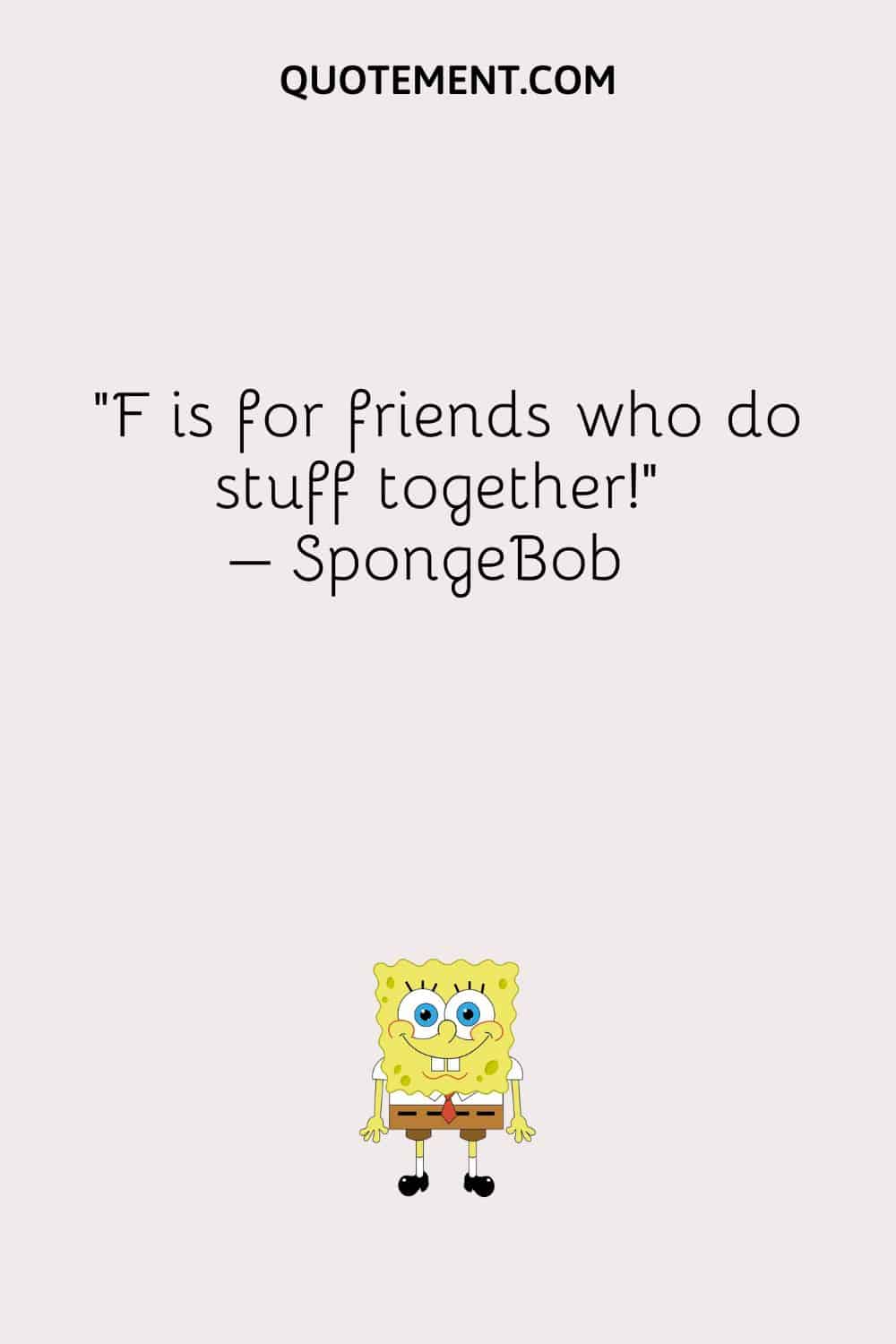 Illustration representing a cool SpongeBob SquarePants quote.