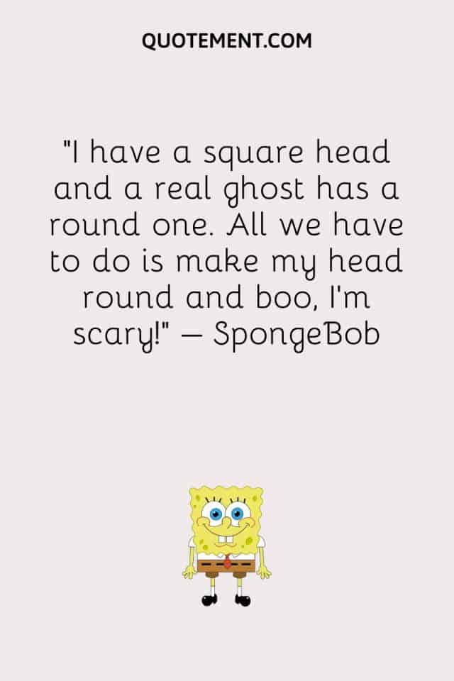 Coolest Collection Of 170 SpongeBob Quotes You Can't Miss
