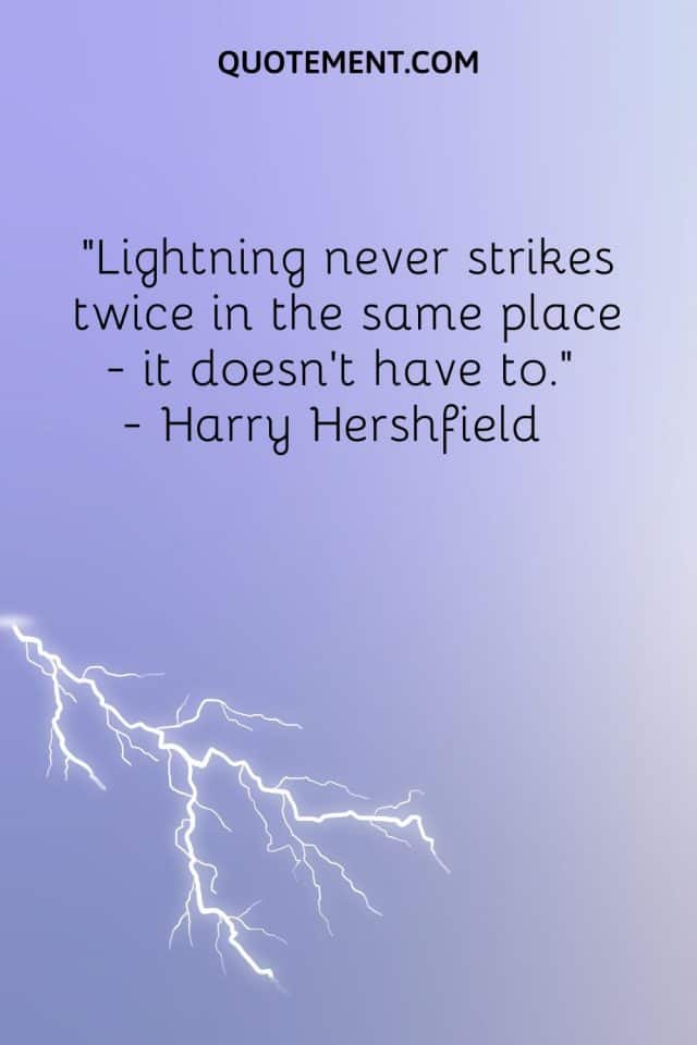 Ultimate List Of 100 Lightning Quotes To Inspire You