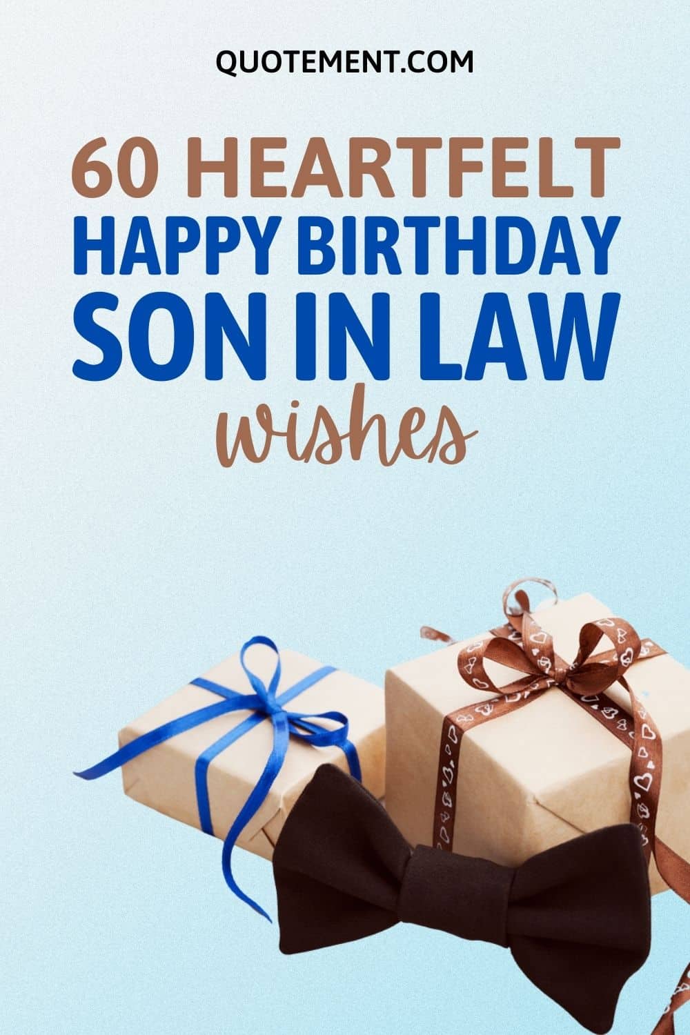 List Of 60 Warmest Happy Birthday Son In Law Wishes
