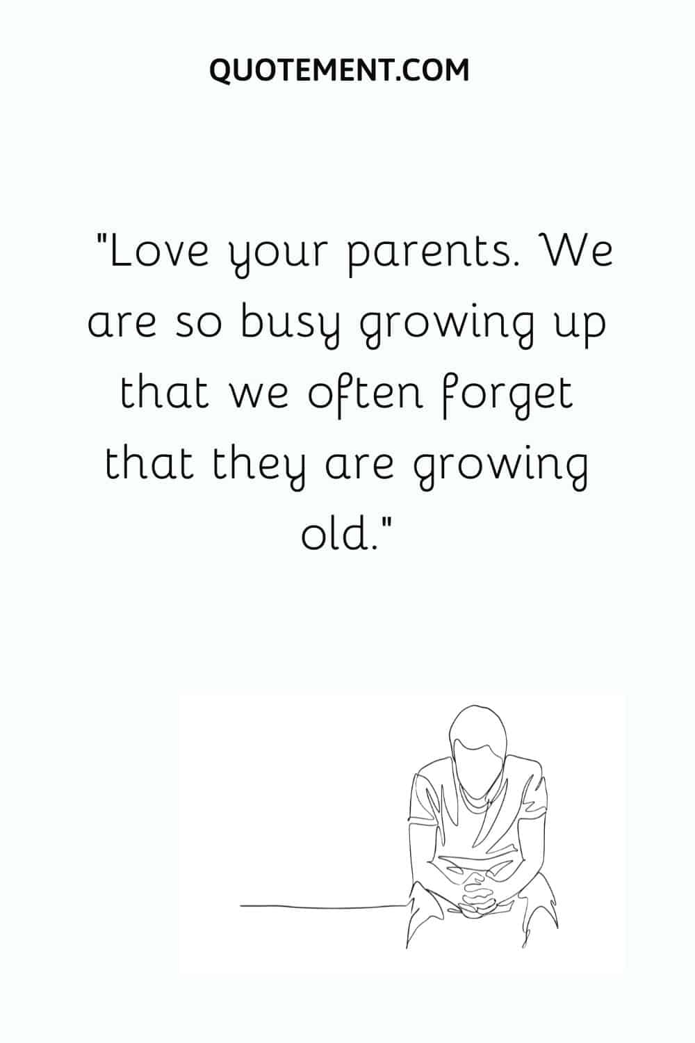 Love your parents