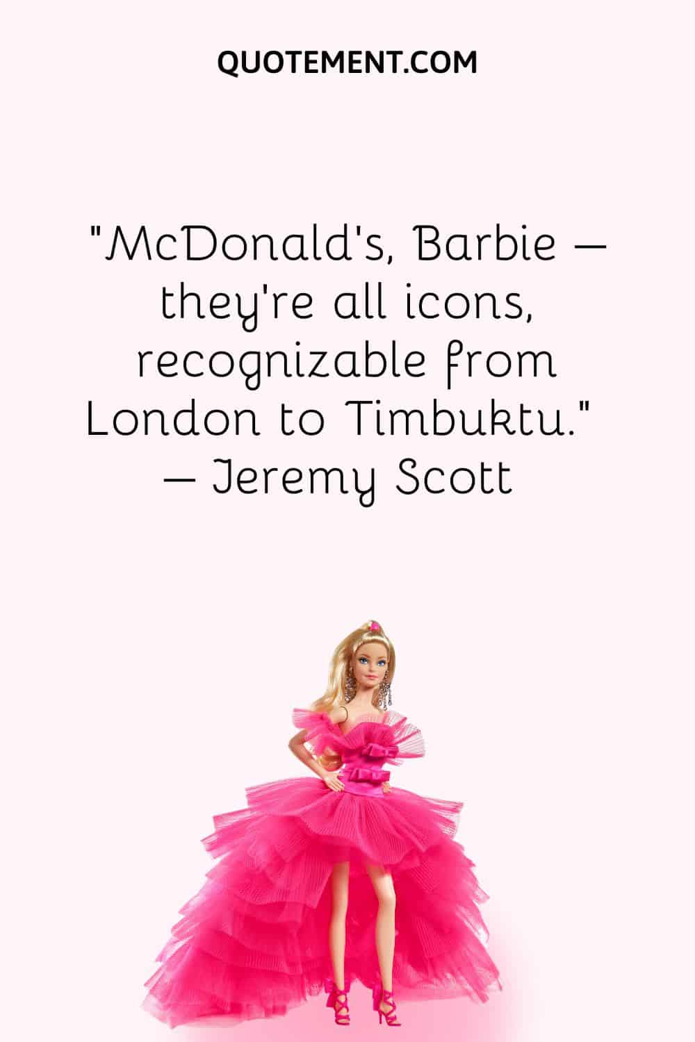 McDonald's, Barbie – they're all icons, recognizable from London to Timbuktu.