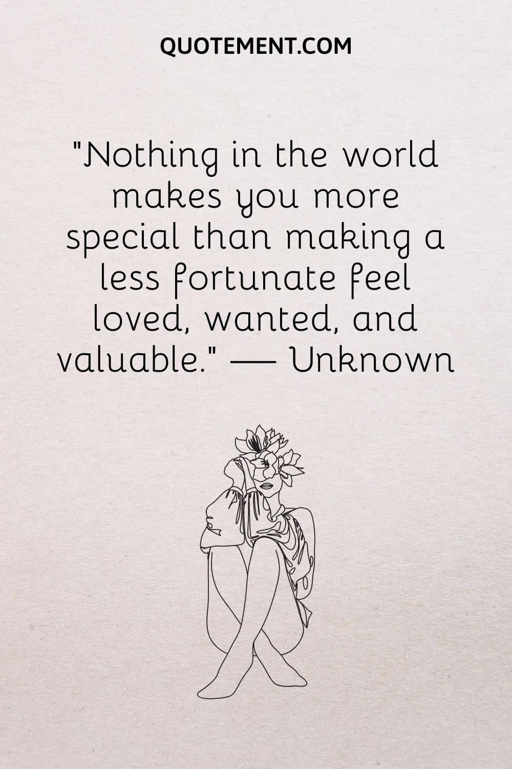 Nothing in the world makes you more special than making a less fortunate feel loved