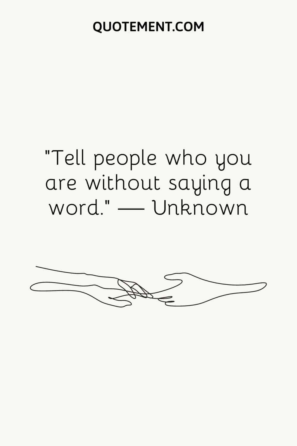 Tell people who you are without saying a word