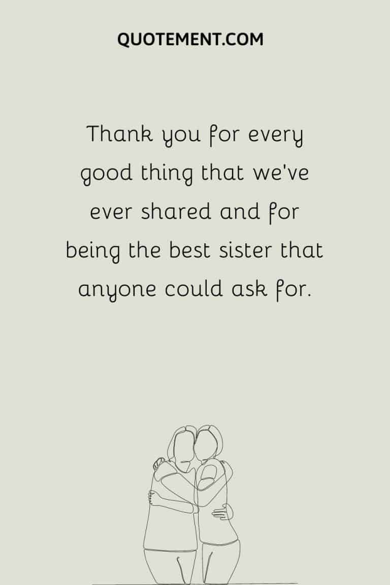 80 Thoughtful Thank You Sister Messages From The Heart