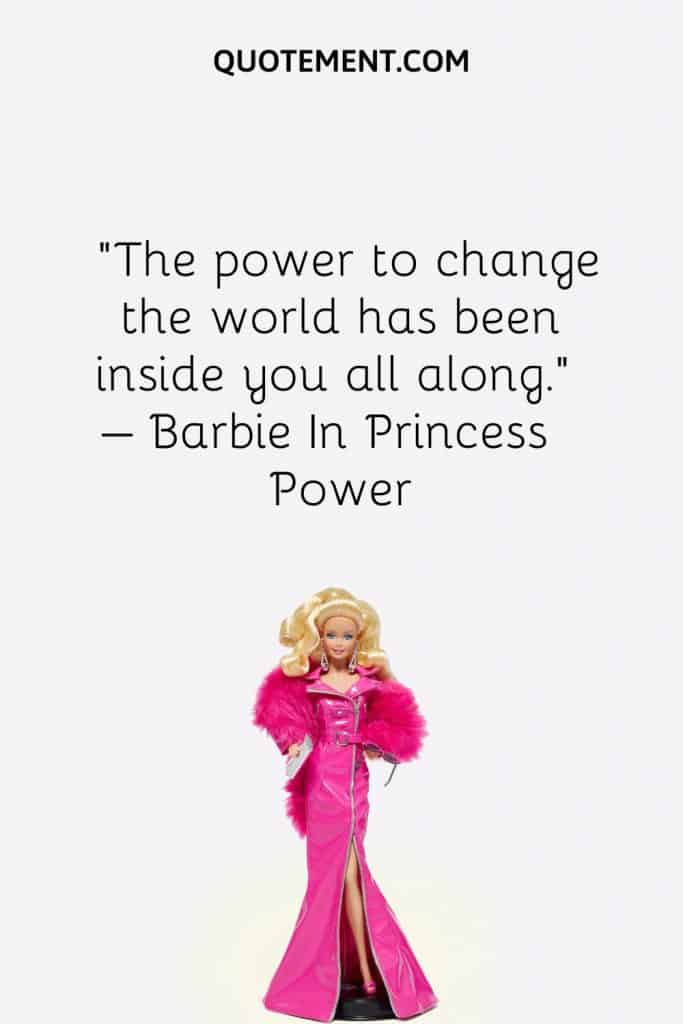 Unmatched List Of 100 Most Powerful Barbie Quotes To Read
