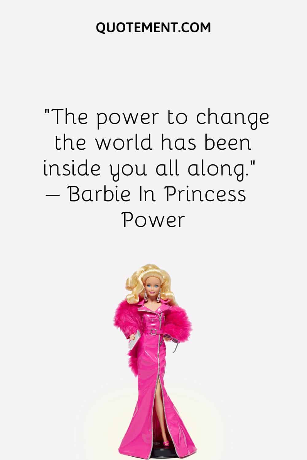 The power to change the world has been inside you all along.