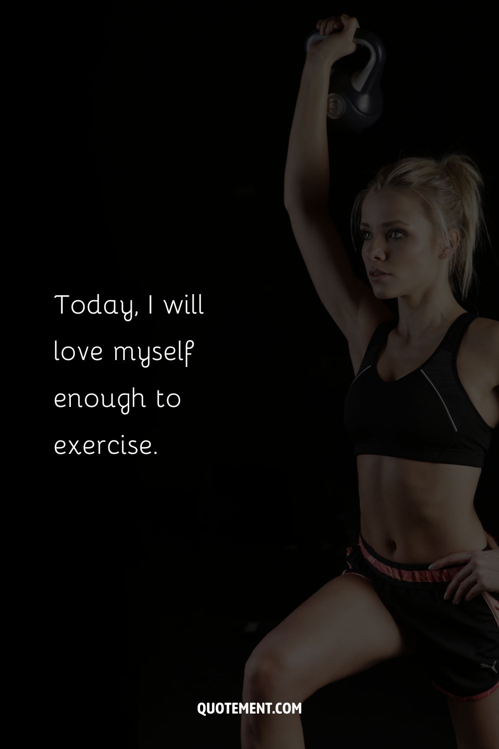 Today, I will love myself enough to exercise