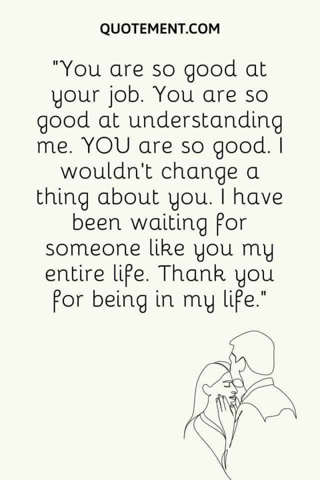 120 Unique Ways To Say Thank You For Being In My Life