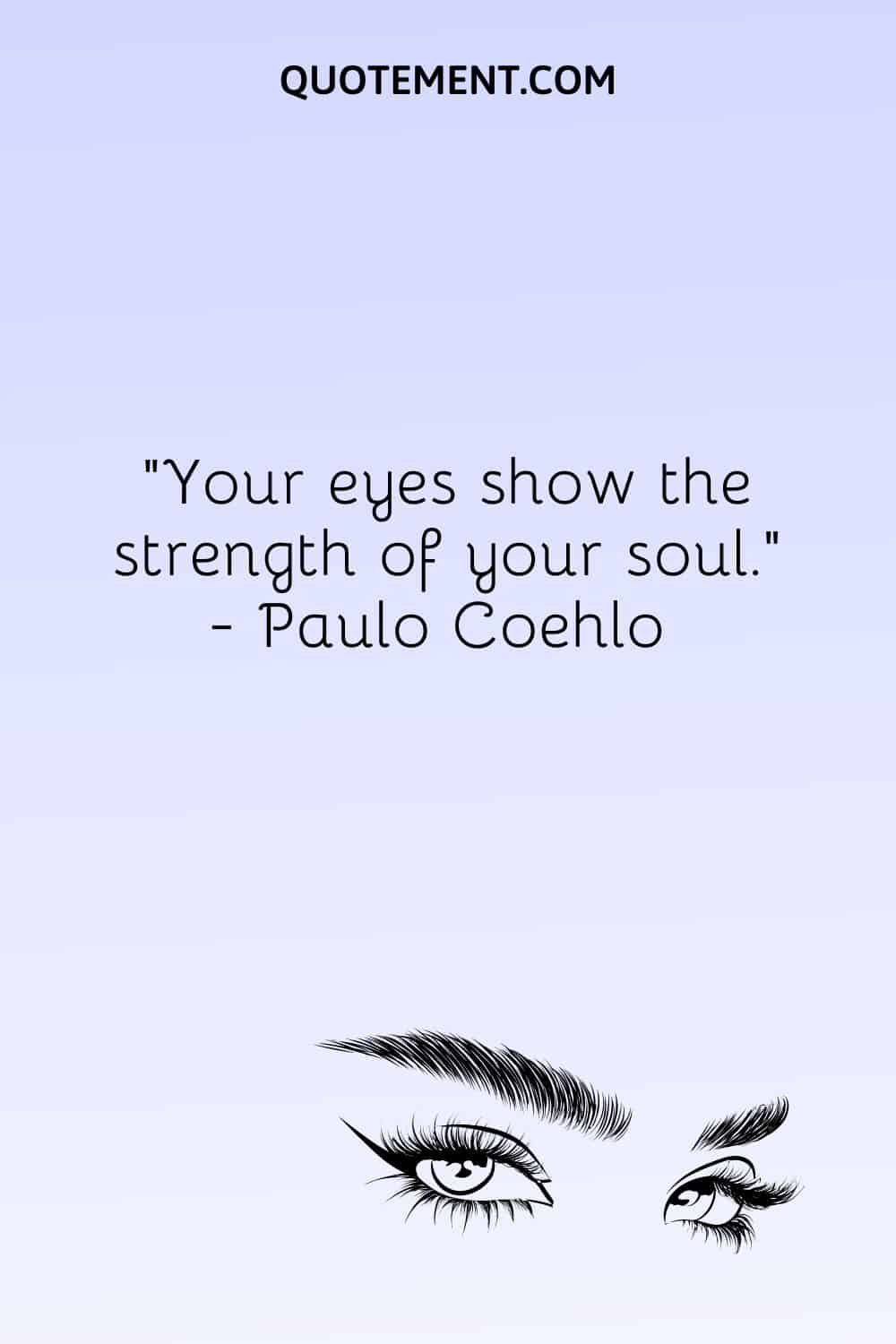 quotes about eyes and soul