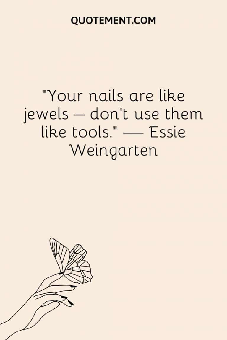 150-best-nail-quotes-to-show-off-your-nail-art-design