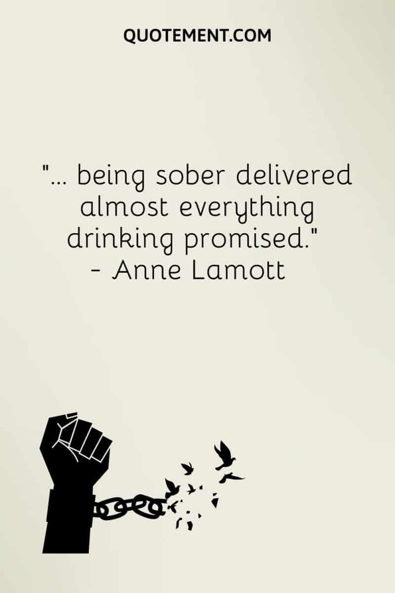 25 Best Sobriety Quotes To Help You Stop Substance Abuse