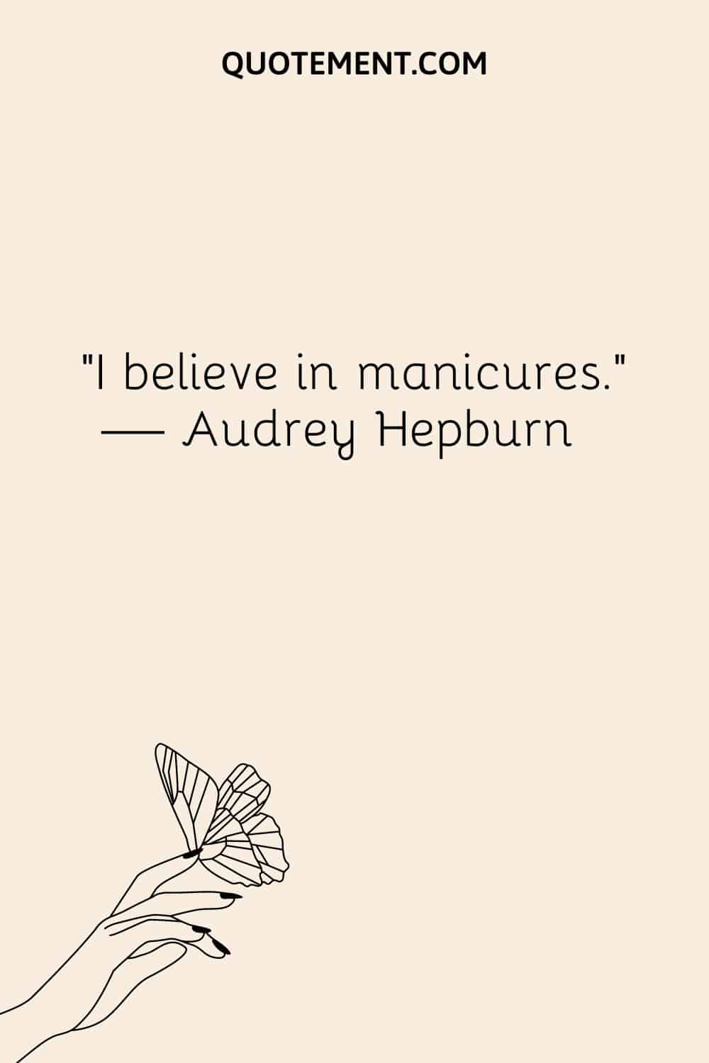 butterfly on a woman hand illustration representing nail quote
