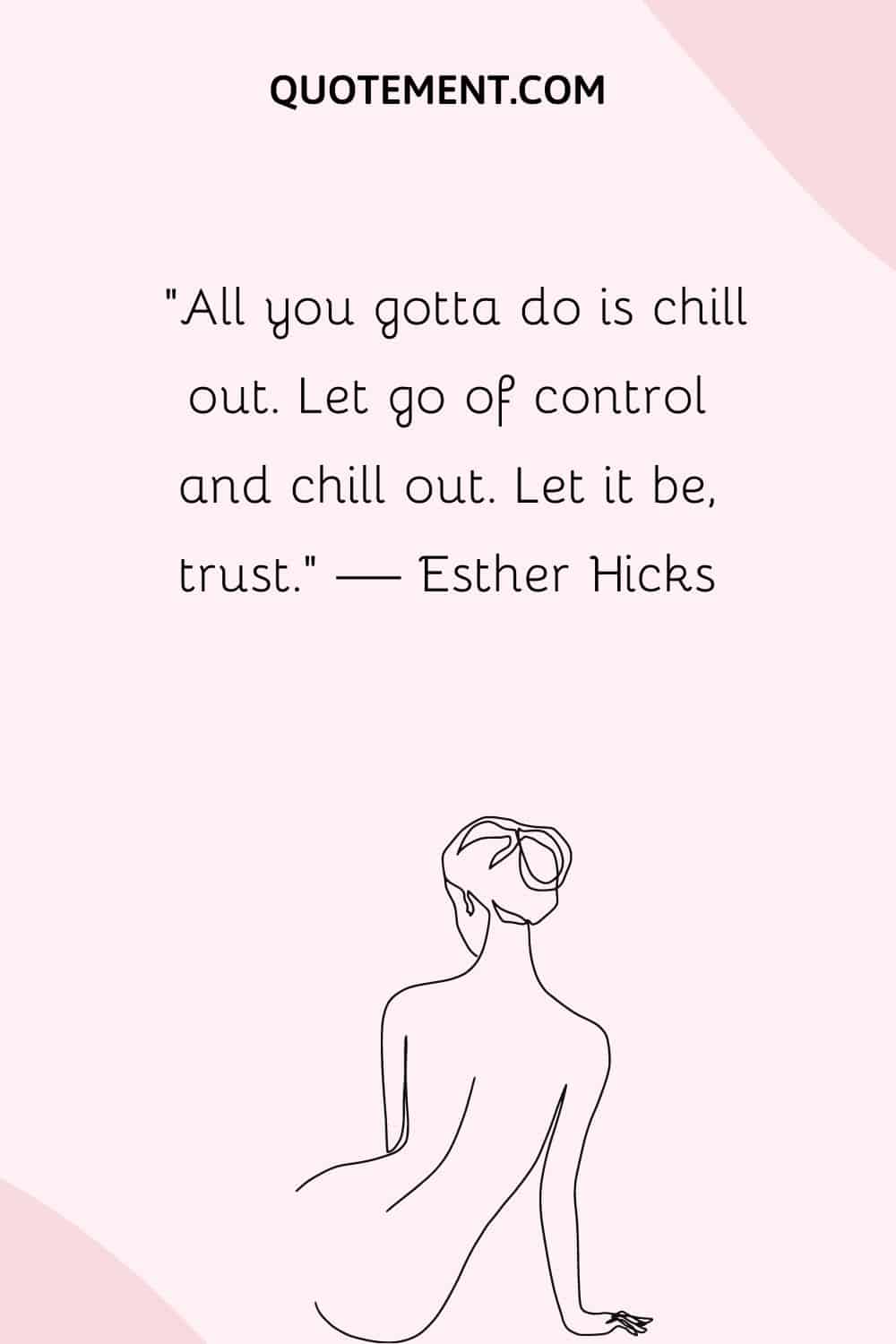 illustration of a girl sitting representing chill quote