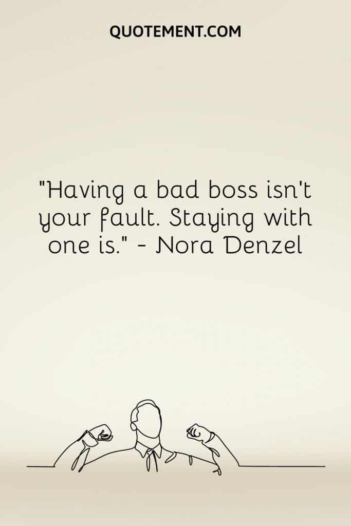 60-bad-boss-quotes-to-help-you-deal-with-a-lousy-manager