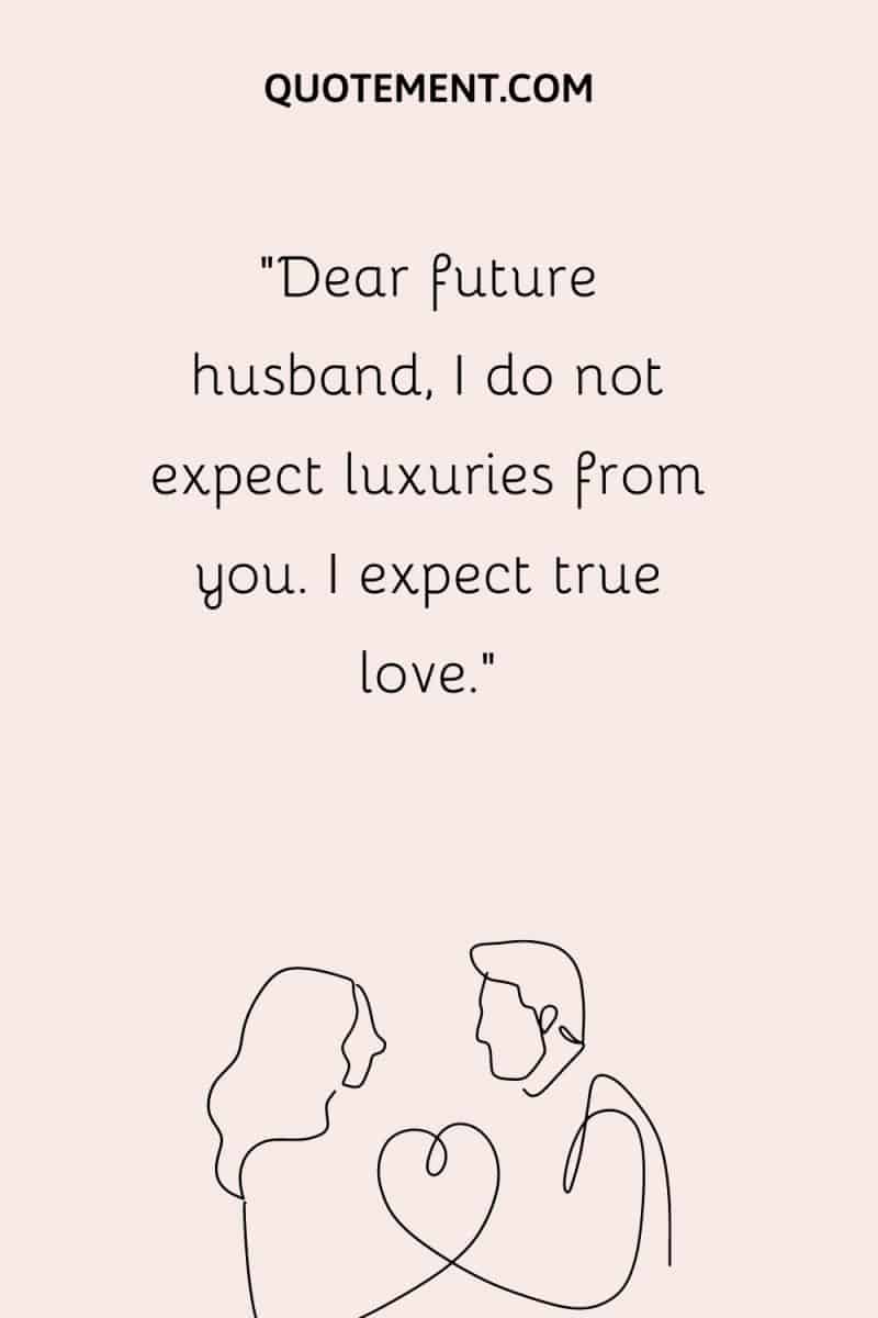 110 Ultimate Best Future Husband Quotes To Touch His Heart