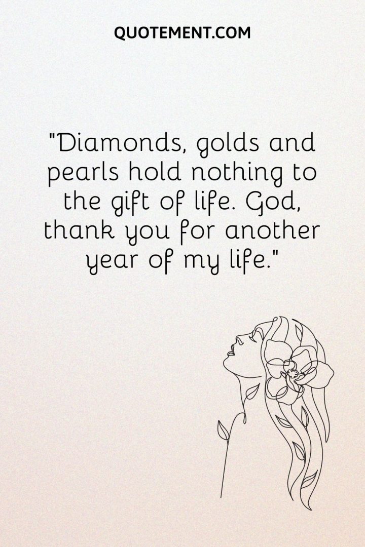 110 Blessed To See Another Year Quotes For A Fresh Start
