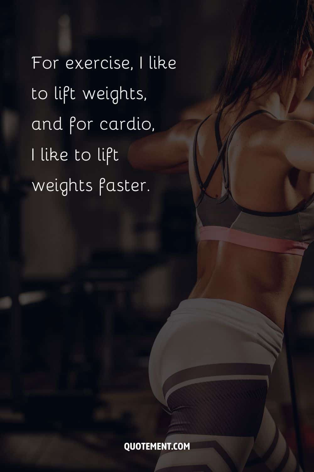 image of a girl working out representing lifting motivation quote