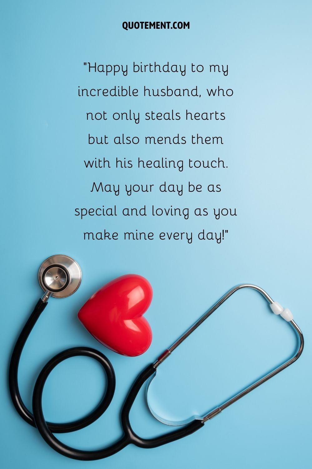 increible deseo de cumpleaños de marido doctor representado por una breve cita cariñosa