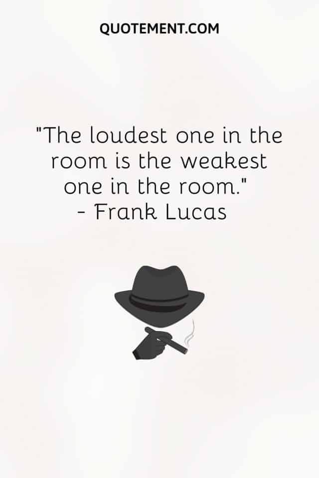 60 Best Gangster Quotes On Living Fiercely And Fearlessly