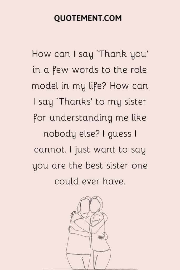 80 Thoughtful Thank You Sister Messages From The Heart