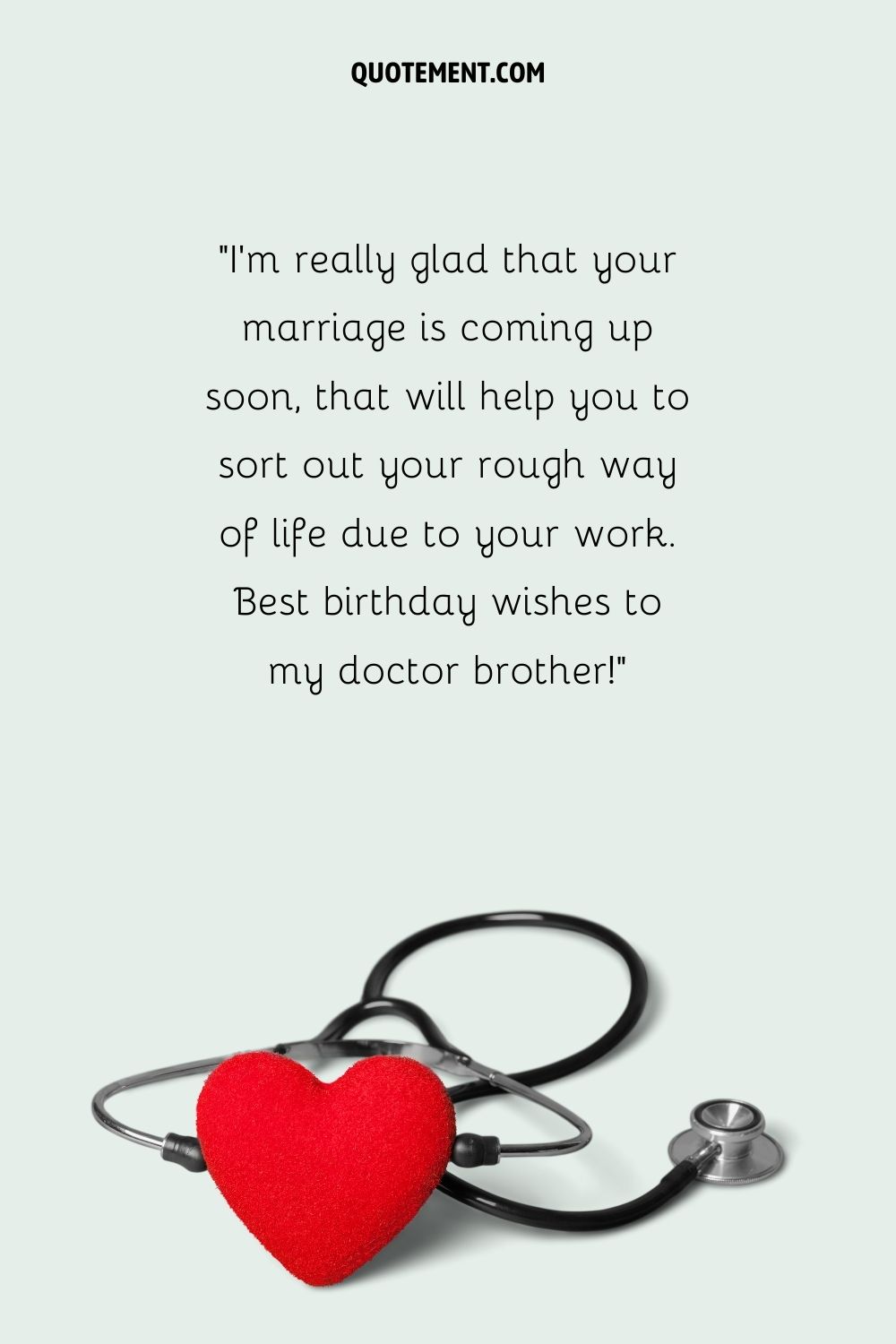 younger brother doctor wish represented by stethoscope