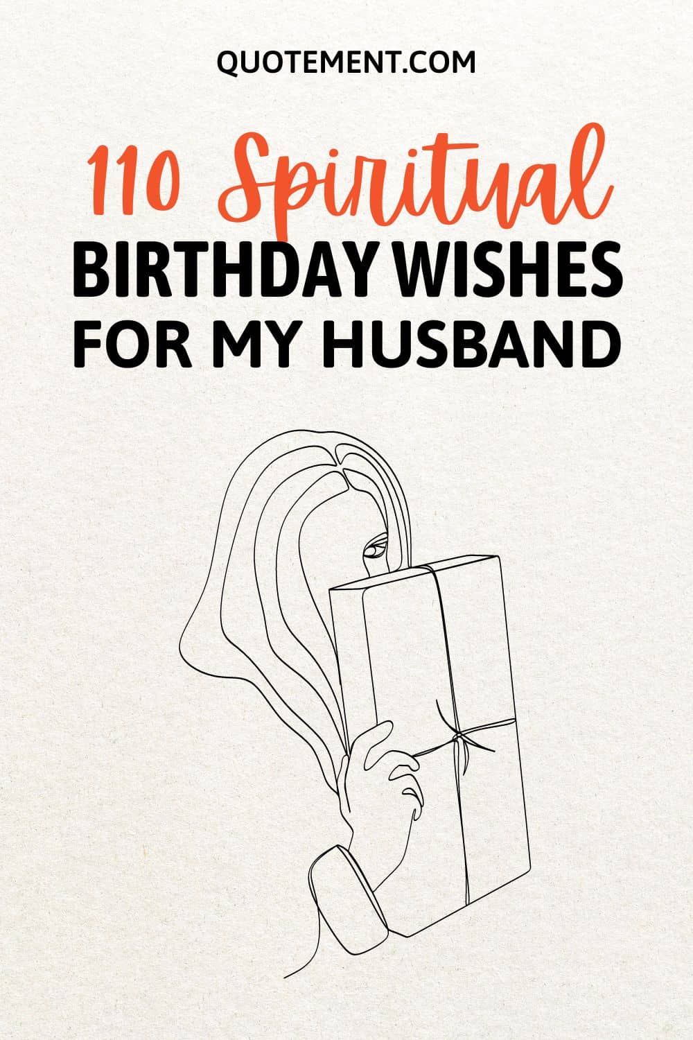 110 Spiritual Birthday Wishes For My Husband's Big Day
