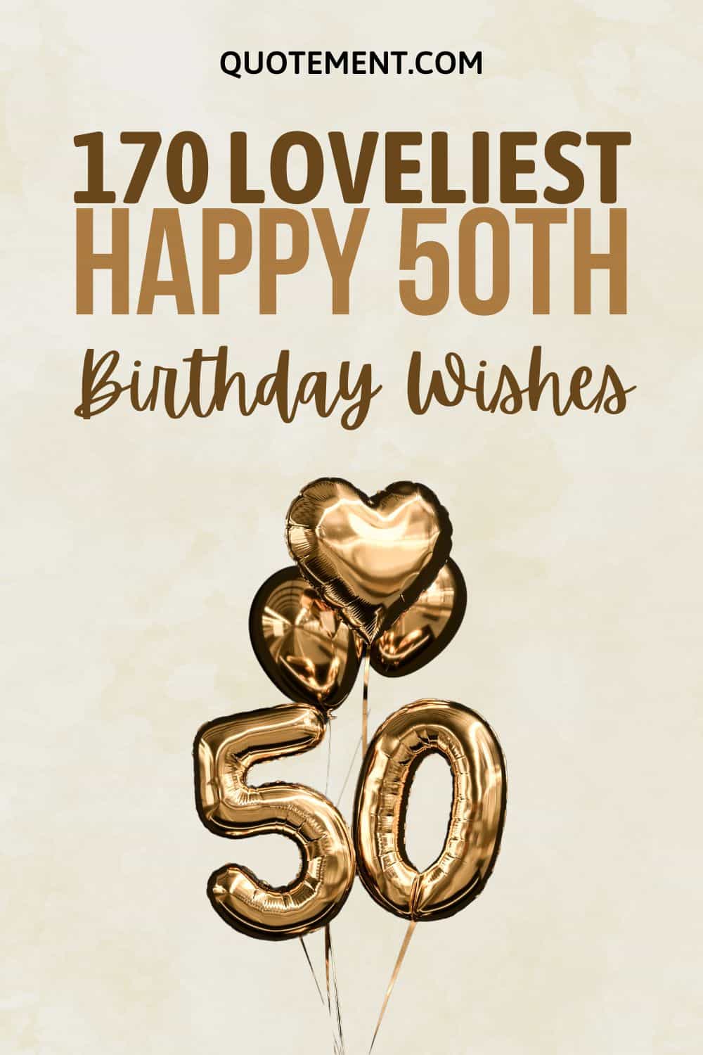 170 Happy 50th Birthday Wishes For Hitting The Golden 50s
