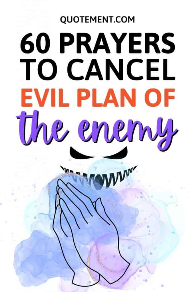 60 Extraordinary Prayers To Cancel Evil Plan Of The Enemy