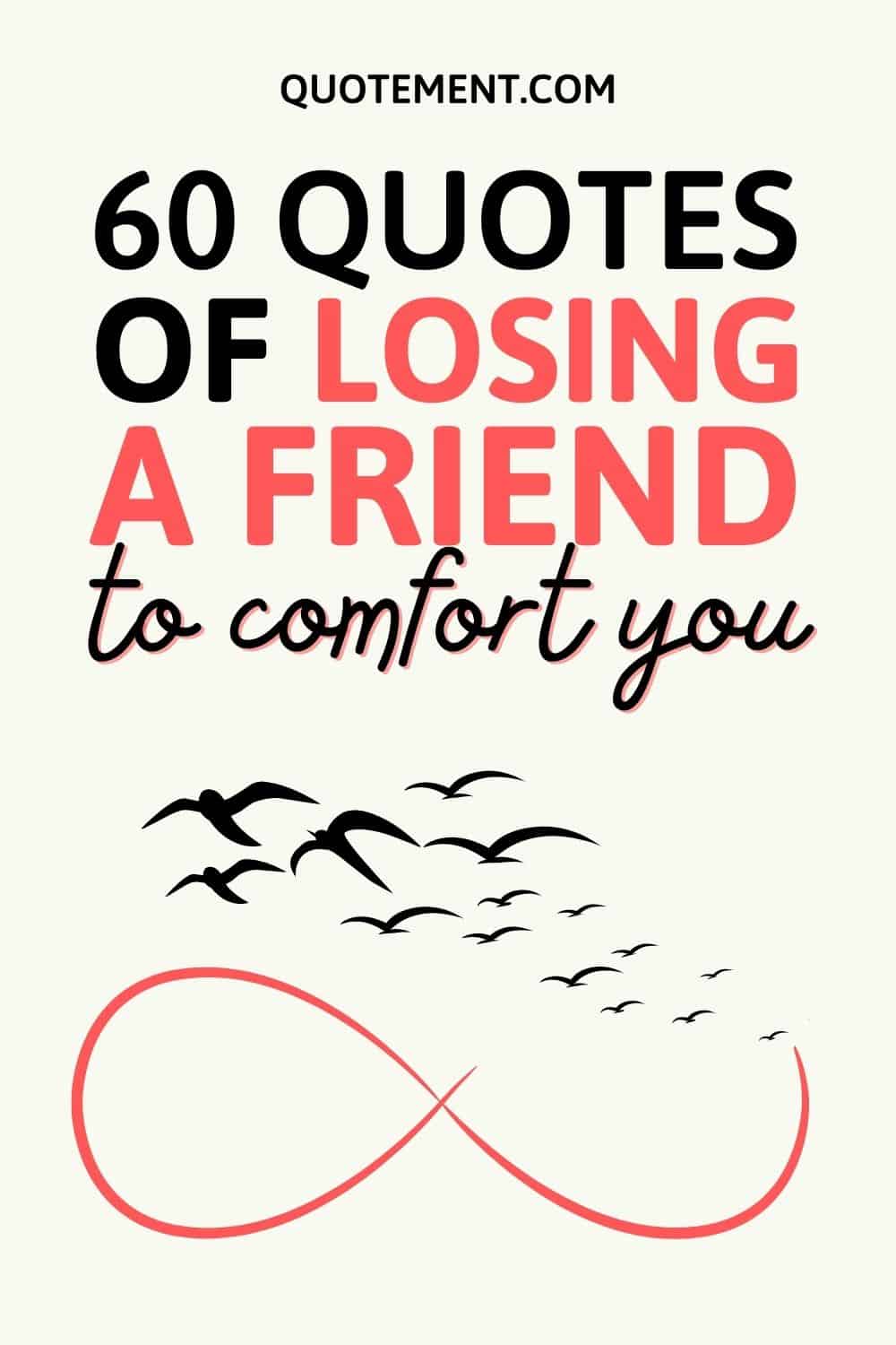 Losing A Friend Quotes