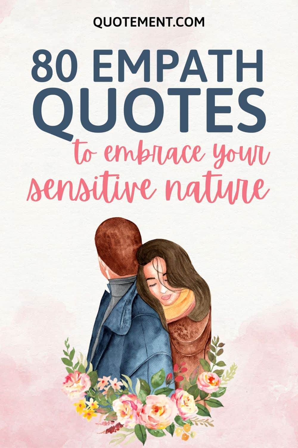 80 Empath Quotes To Embrace Sensitivity As A Divine Gift
