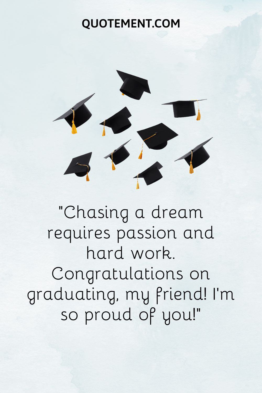 Graduation Sayings For Friends