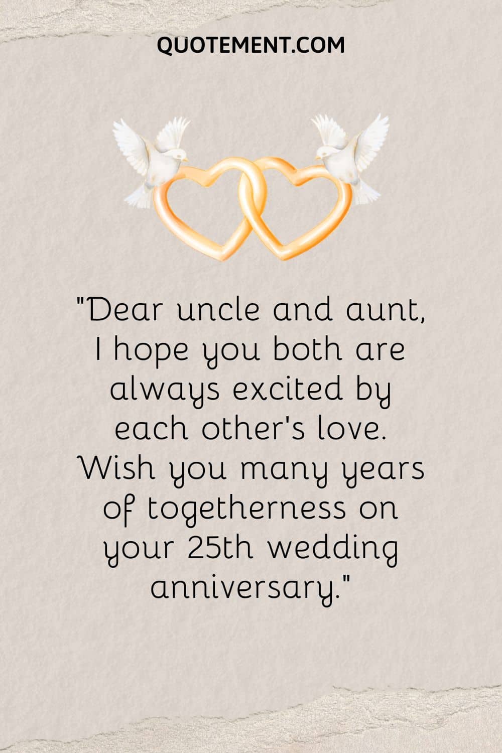 Dear uncle and aunt, I hope you both are always excited by each other’s love