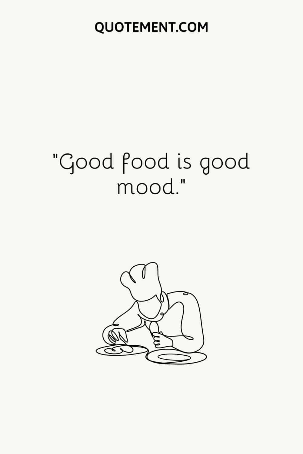 Good food is good mood