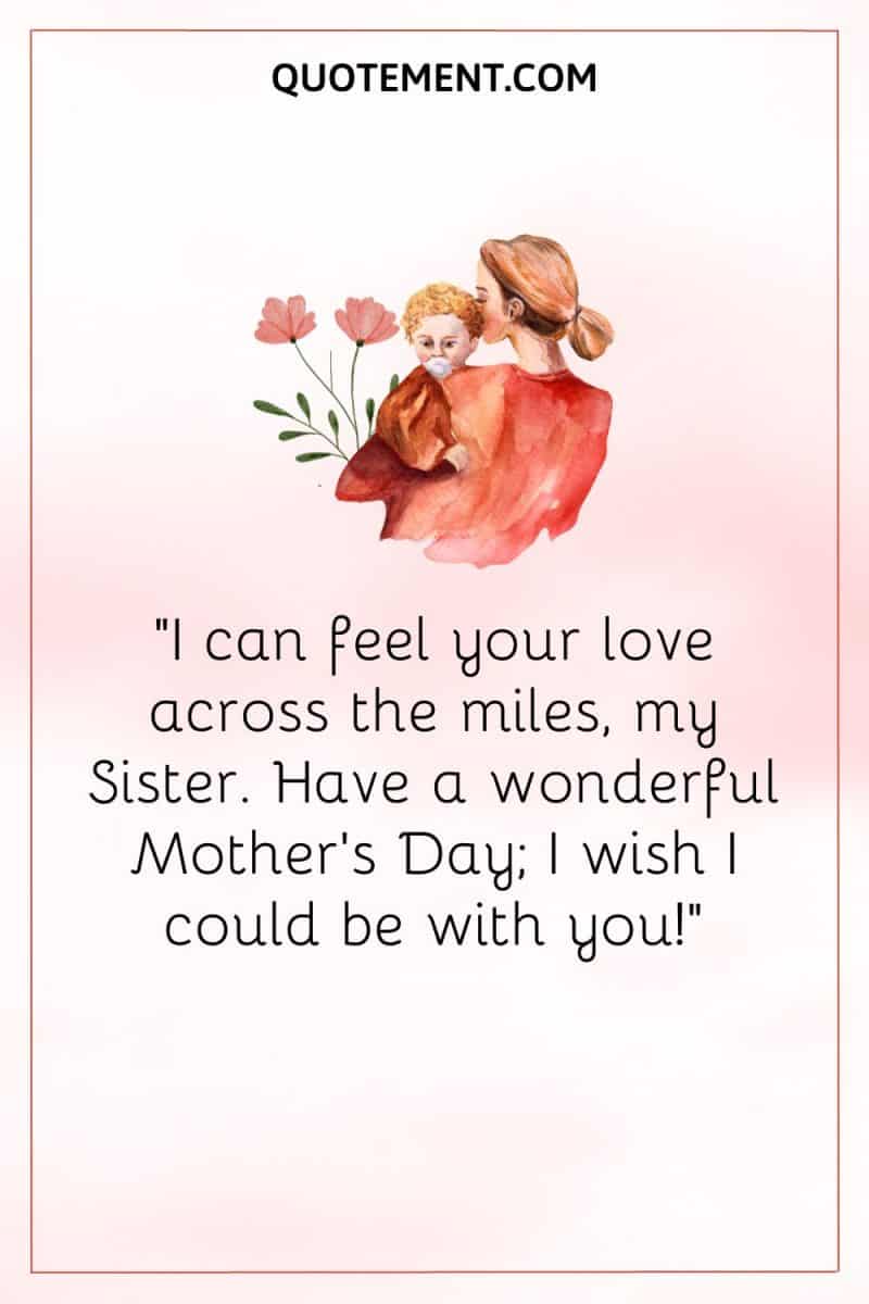 50 Beautiful And Touching Mother’s Day Quotes For Sister