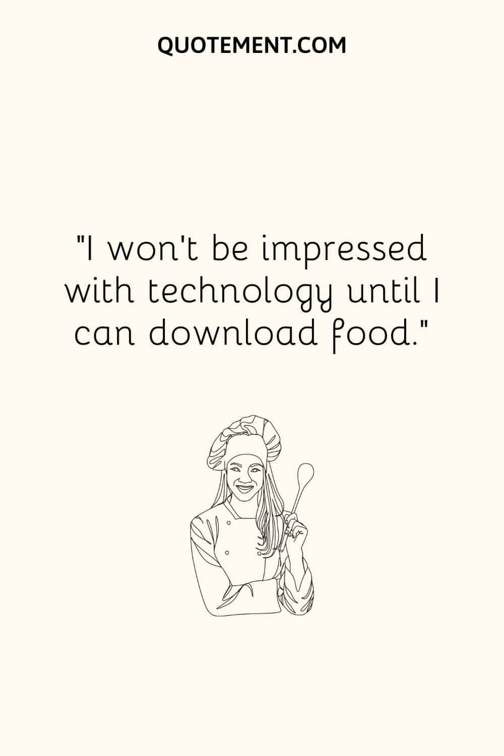 Illustration of a cook and a funny kitchen quote.