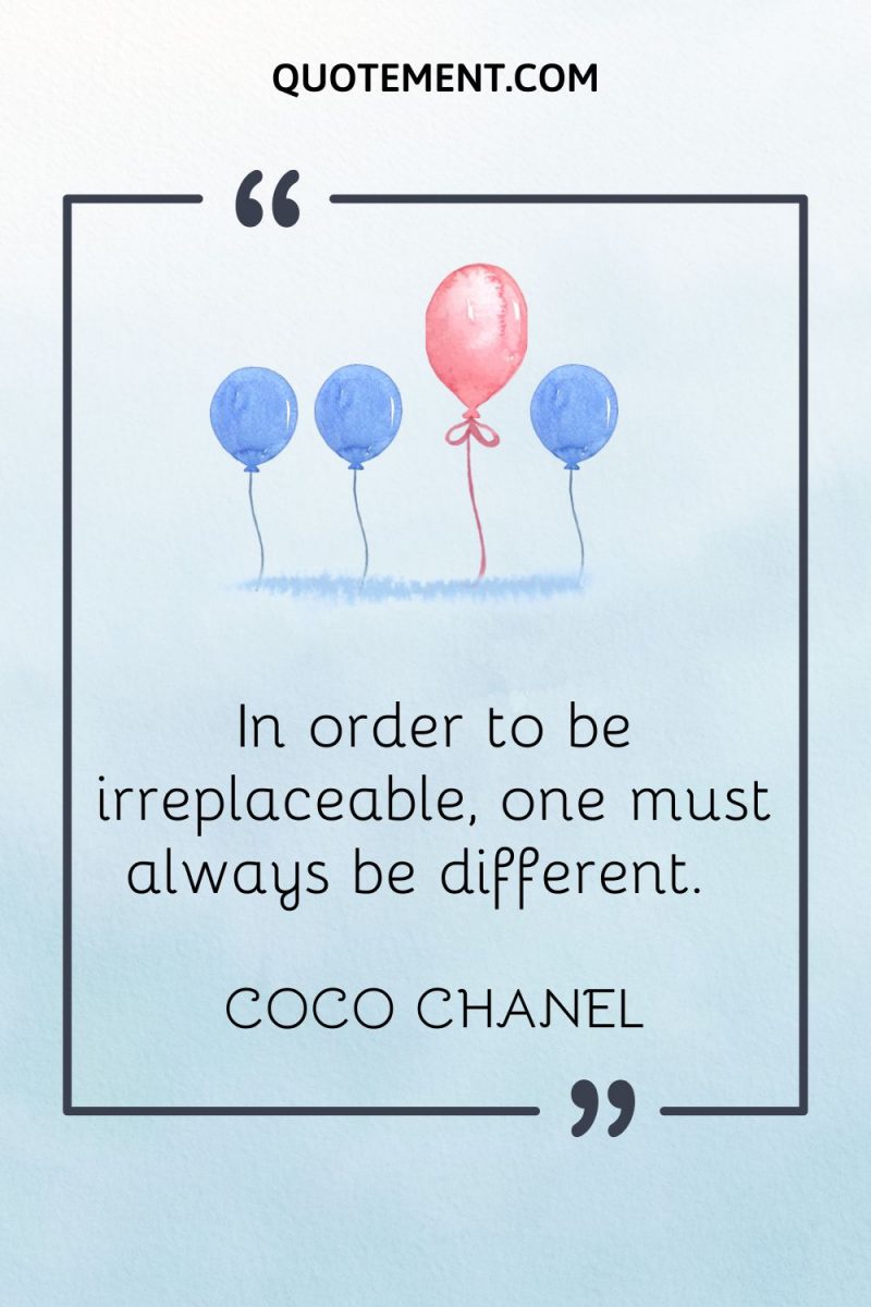 130 Quotes About Being Different To Celebrate Uniqueness